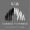 About Courage to Change Song