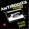 Antibodies (Do You Have The)