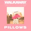 About Walkaway Song