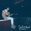About Six Feet Apart Song