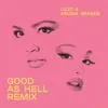 Good as Hell (feat. Ariana Grande) Remix