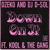 Down On It (feat. Kool & The Gang)