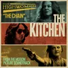 The Chain From the Motion Picture Soundtrack "The Kitchen"