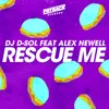 About Rescue Me (feat. Alex Newell) Song