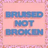 About Bruised Not Broken (feat. MNEK & Kiana Ledé) Song
