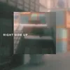 Right Side Up (feat. Manila Killa & Sophia Black)
