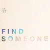 Find Someone