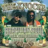 Brazilian Soul (feat. Sofi Tukker) FTampa Remix