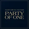 About Party of One (feat. Sam Smith) Song