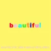 Beautiful (feat. Camila Cabello) [Bazzi vs. Pastel Remix]