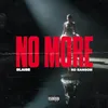 About No More (feat. Ro Ransom) Song