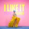 About I Like It (Dillon Francis Remix) Song