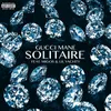 Solitaire (feat. Migos & Lil Yachty)