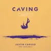 About Caving (feat. James Droll) Acoustic Song