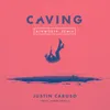 Caving (feat. James Droll) Ashworth Remix