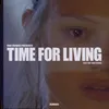 Time for Living (feat. Boy Matthews) Wild Cards Remix