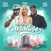 Paradise (feat. Mike Smiff)