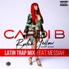 About Bodak Yellow (feat. Messiah) Latin Trap Remix Song