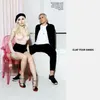 About Clap Your Hands (feat. Ava Max) Song