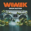 Drum Nation (feat. WatchTheDuck)