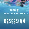 About Obsession (feat. Jon Bellion) Song