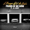 Proud of Me Now (feat. Lil Bibby)