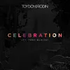 Celebration (feat. Tony Blaize)