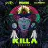 Killa (feat. Elliphant) QUEST Remix