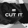 Cut It (feat. Young Dolph)