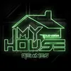 My House Jameston Thieves & ARKN Remix