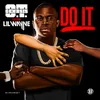 About Do It (feat. Lil Wayne) Song