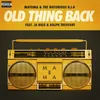 Old Thing Back (feat. Ja Rule and Ralph Tresvant) [Club Edit]