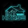 About My House Song