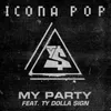 My Party (feat. Ty Dolla $ign) Radio Edit