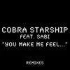 You Make Me Feel... (feat. Sabi) Disco Fries Remix