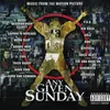 Any Given Sunday (Outro) Explict Soundtrack Version