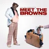 My Love Meet the Brown's Soundtrack Version
