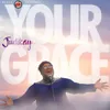 About Your Grace Song