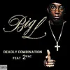 About Deadly Combination (feat. 2Pac) Song