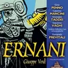 Verdi : Ernani : Part 1: Il bandito "Mio signor, dolente io sono..." [Silva, Carlo, Elvira, Ernani, Riccardo, Giovanna, Chorus, Jago]