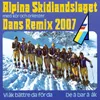 De ä bar å åk Radio Dance Remix 2007