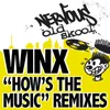 How's The Music REMIXES Winx Basic 909 Pass