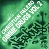 Gimme Drugs Cocodrills RemixCocodrills Remix