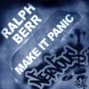 Make It Panic Original Mix