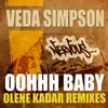 Oohhh Baby Olene Kadar Original