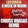 About A Week In Miami Chriss Vargas Remix Song