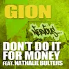 Don't Do It For Money feat. Nathalie Bulters Dynamik Dave Remix
