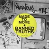 About Banned Truths Original Mix Song