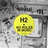 No Rules In Music Original Mix