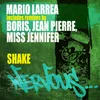 Shake Jean Pierre Remix